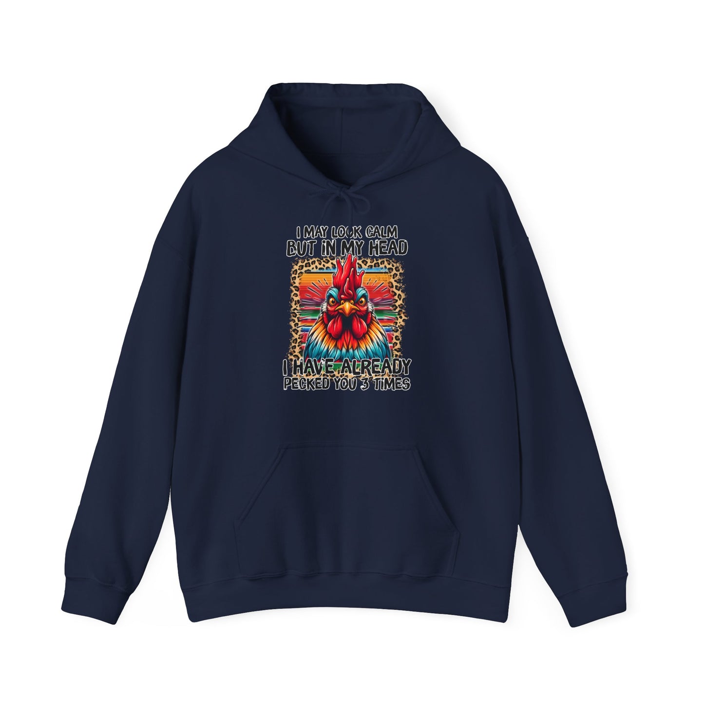 I May Look Calm Hooded Sweatshirt
