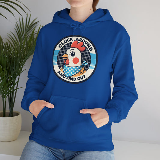 Cluck Around Hooded Sweatshirt