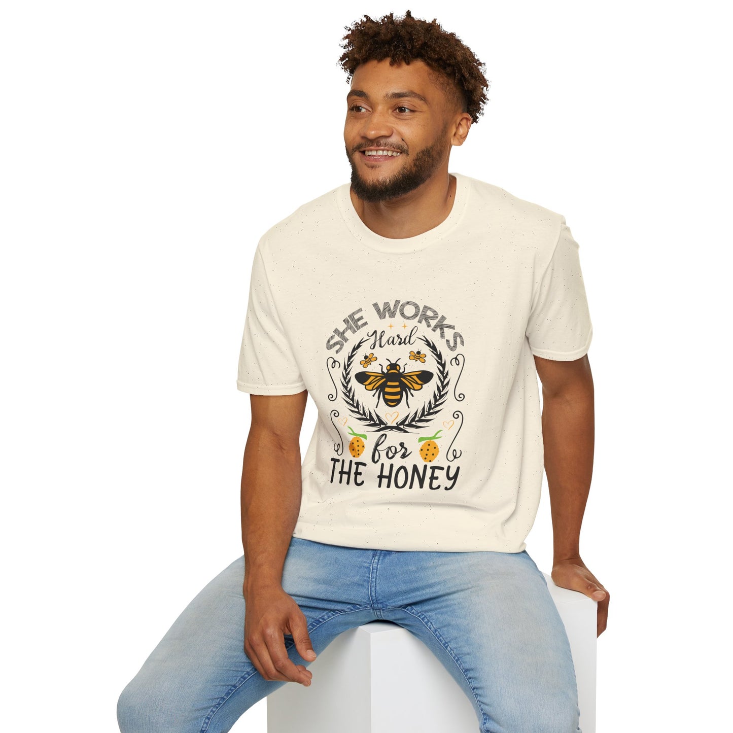 She Works Hard for the Honey T-Shirt
