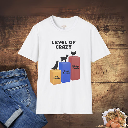 Level of Crazy - Chicken Edition T-Shirt