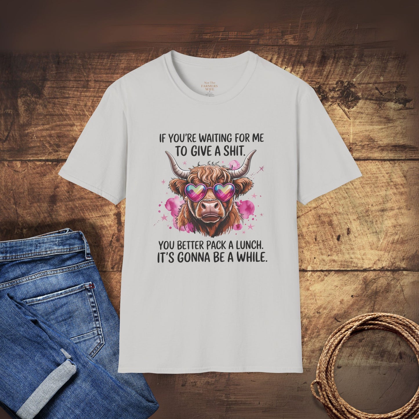 If You Are Waiting For Me to Give A... T-Shirt