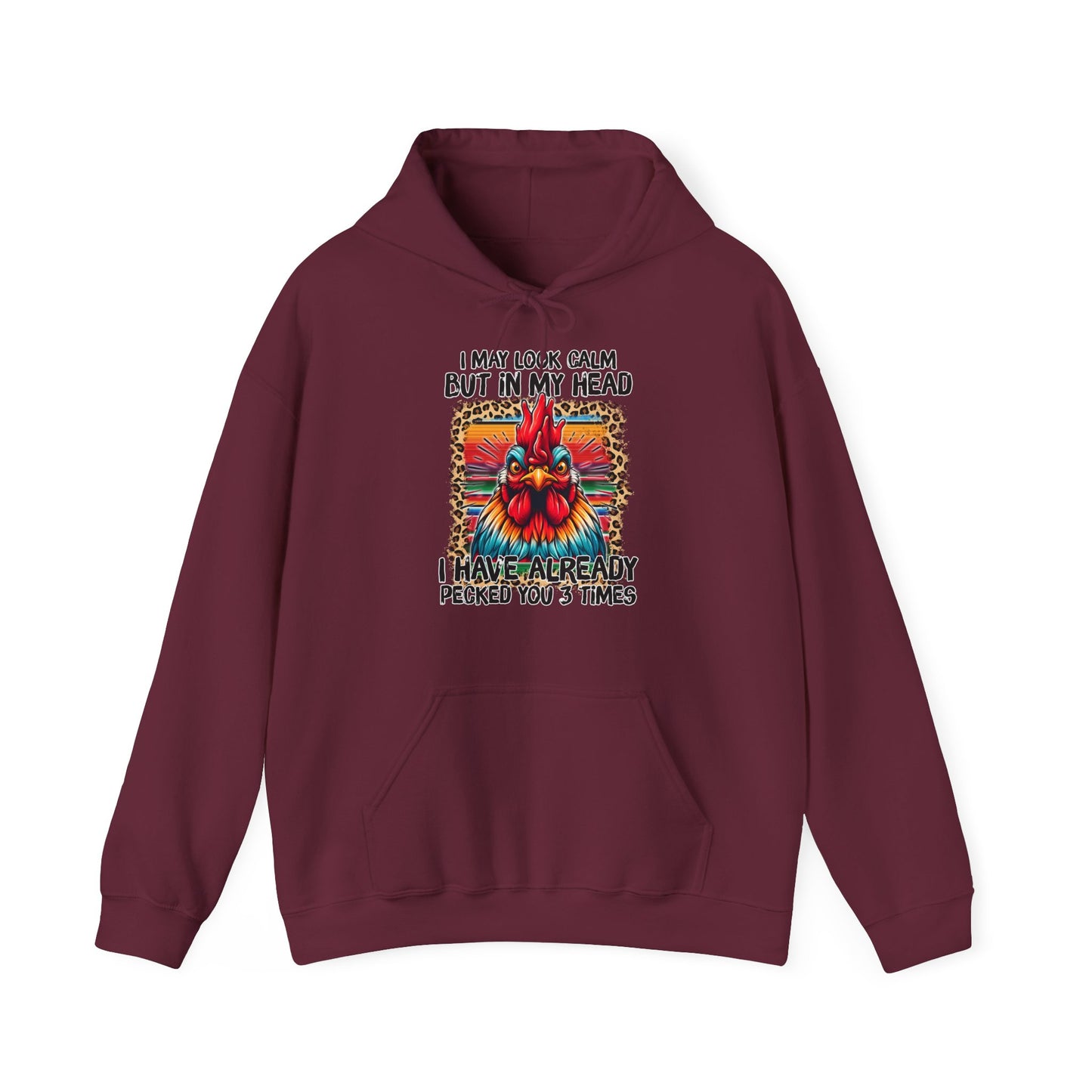 I May Look Calm Hooded Sweatshirt