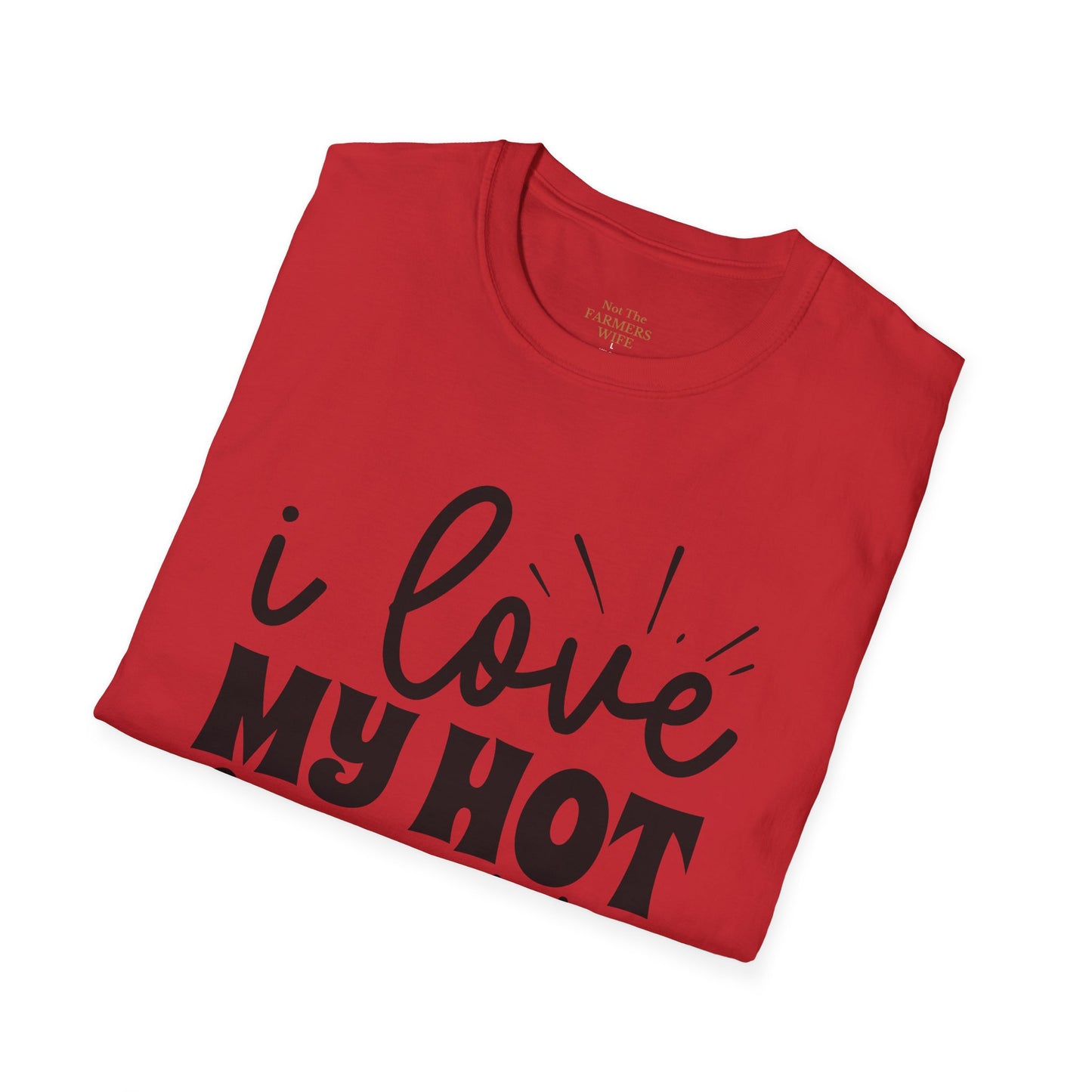 I ❤️ My Hot Farmer T-Shirt