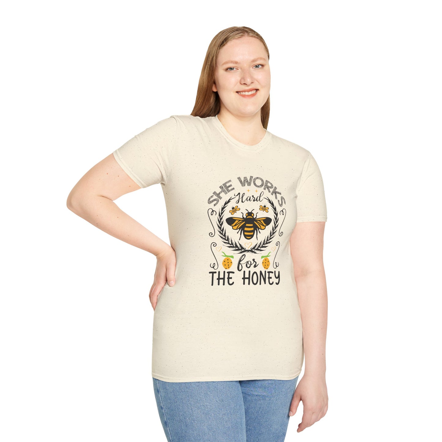She Works Hard for the Honey T-Shirt