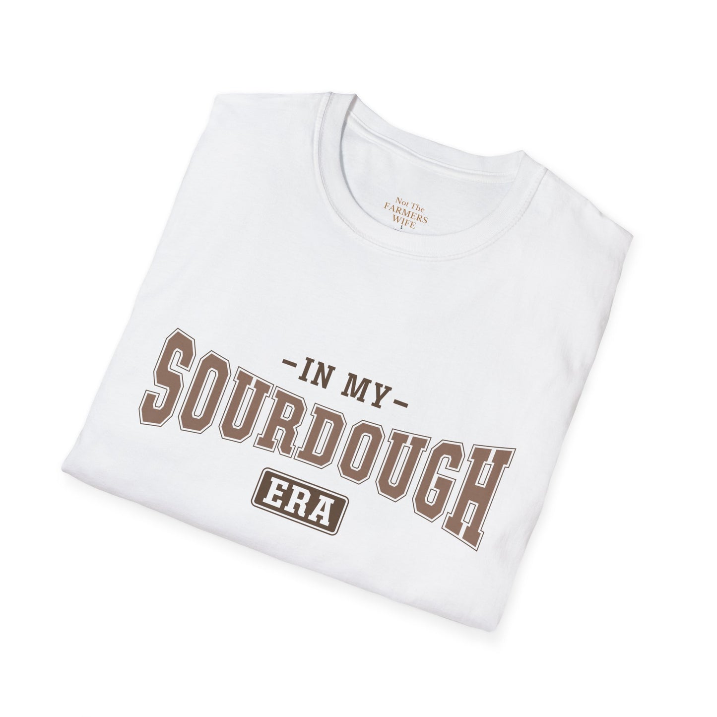 In My Sourdough Era T-Shirt