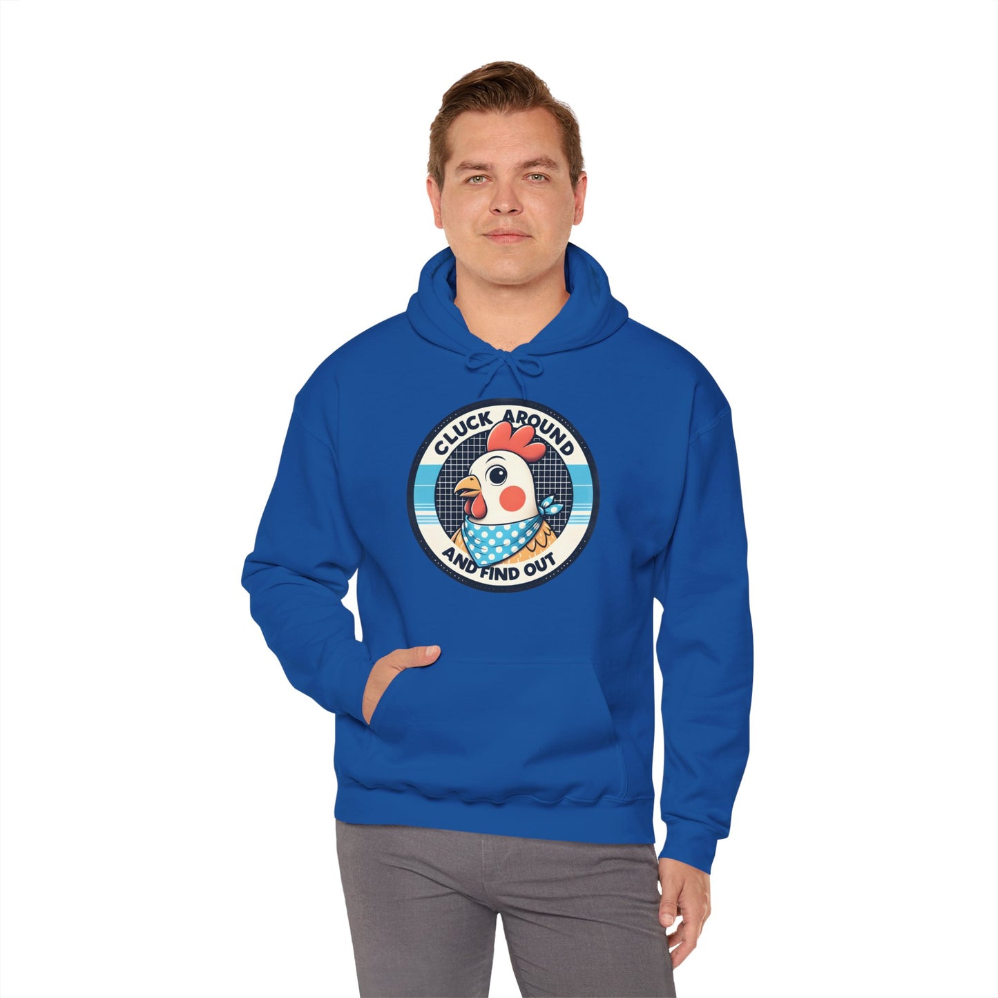 Cluck Around Hooded Sweatshirt