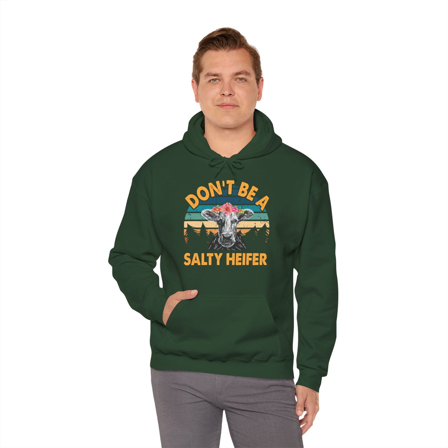 Don't Be A Salty Heifer Unisex Hooded Sweatshirt