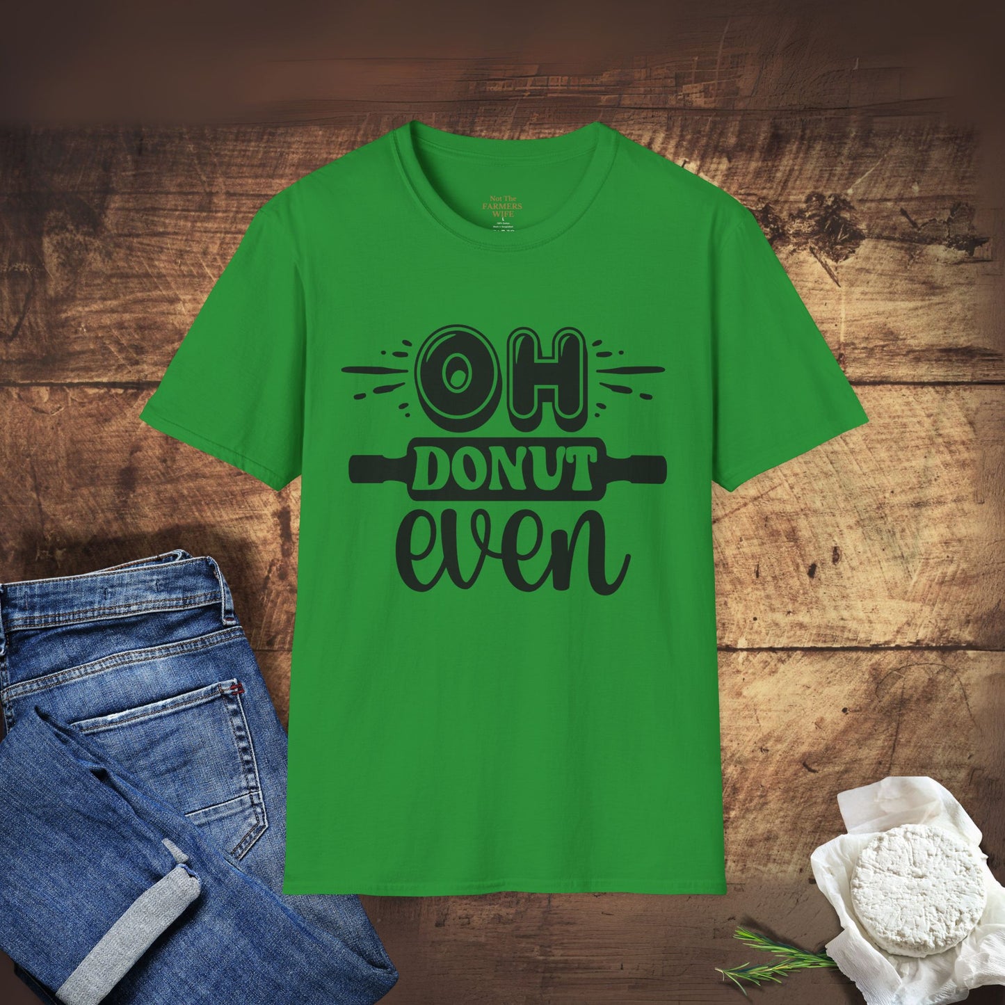 Oh Donut Even T-Shirt