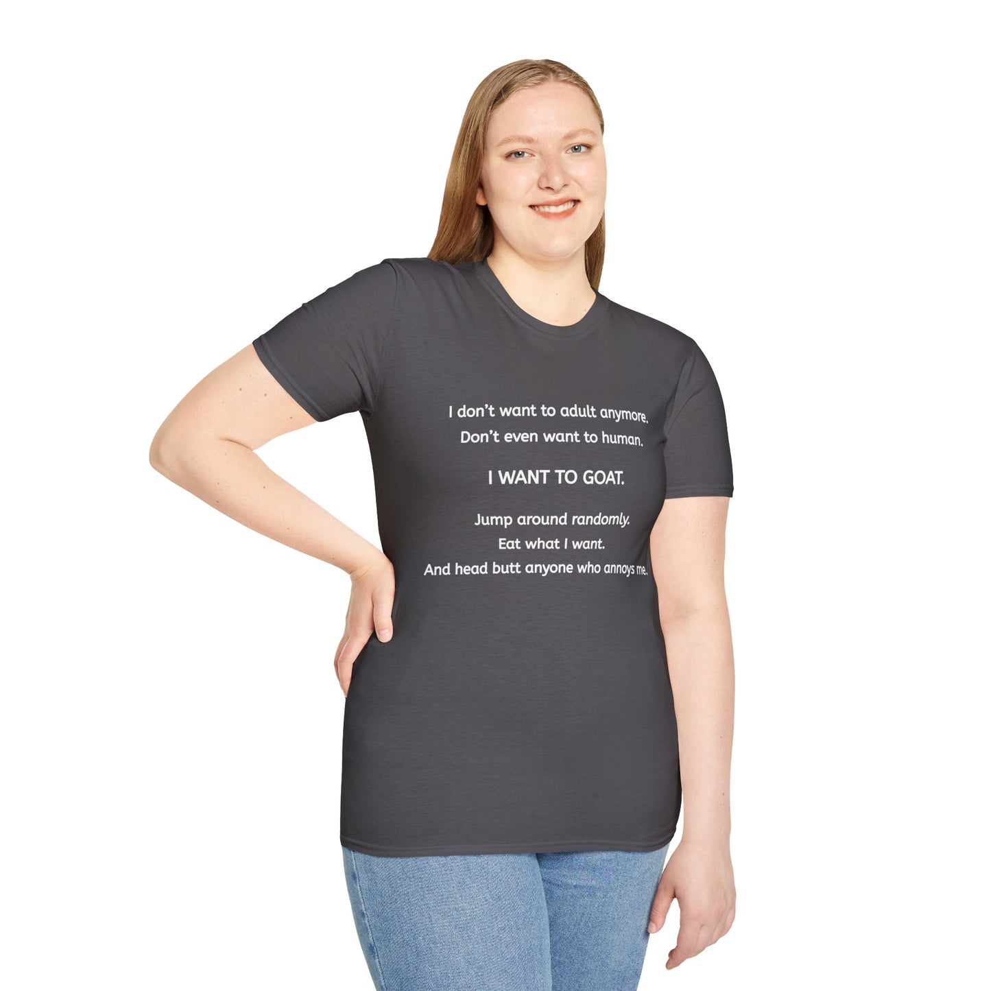 I Want to Goat T-Shirt