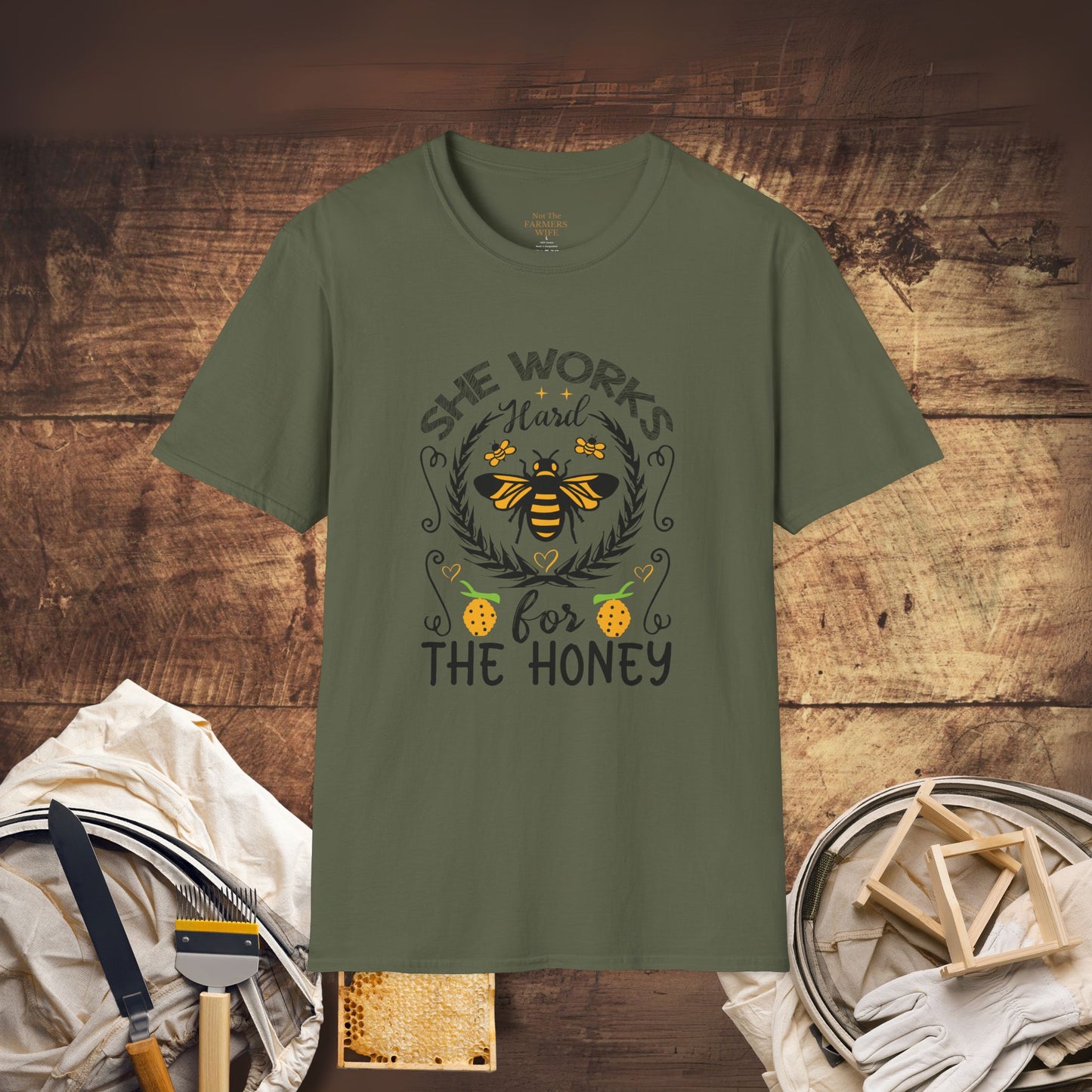 She Works Hard for the Honey T-Shirt