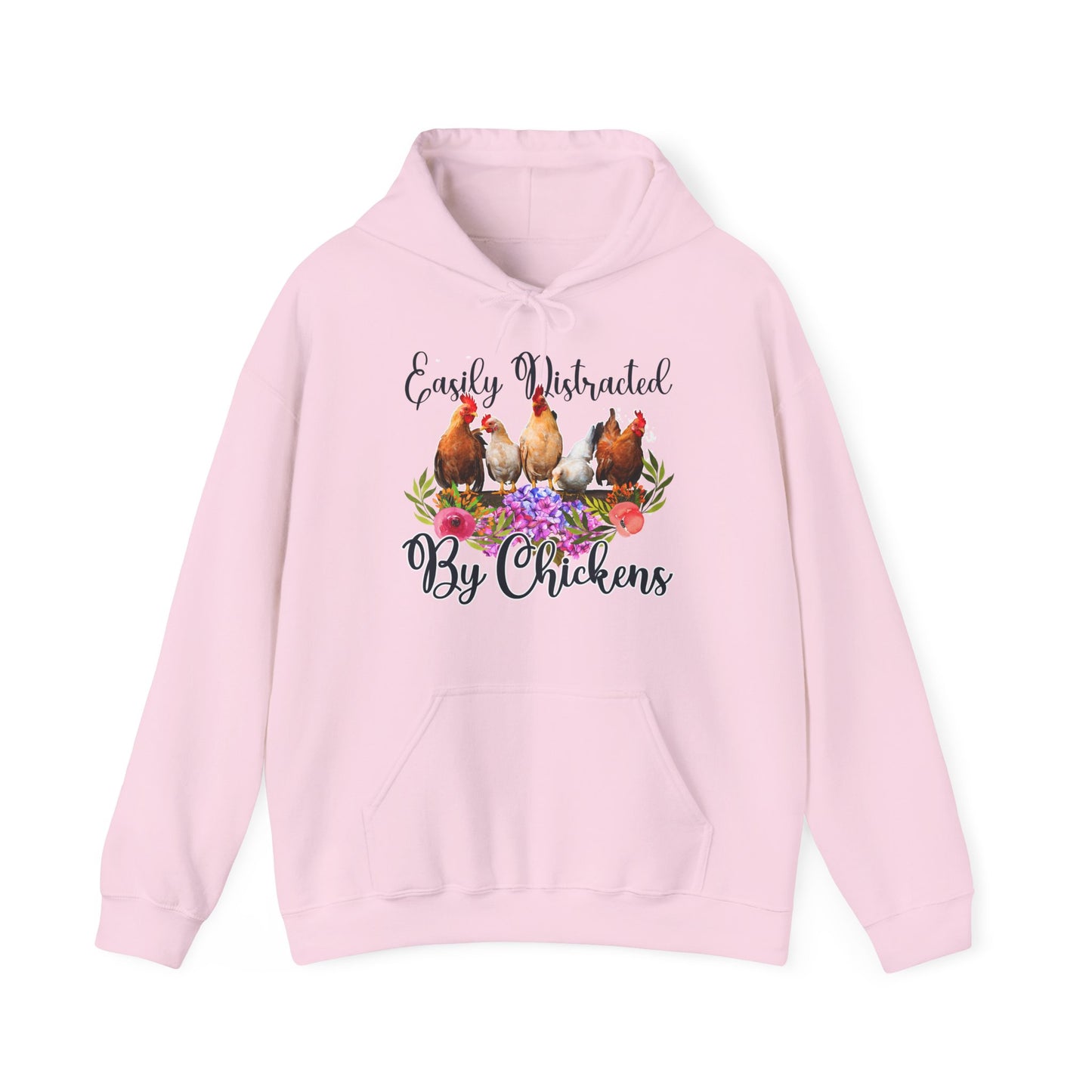 Easily Distracted by Chickens Unisex Hooded Sweatshirt