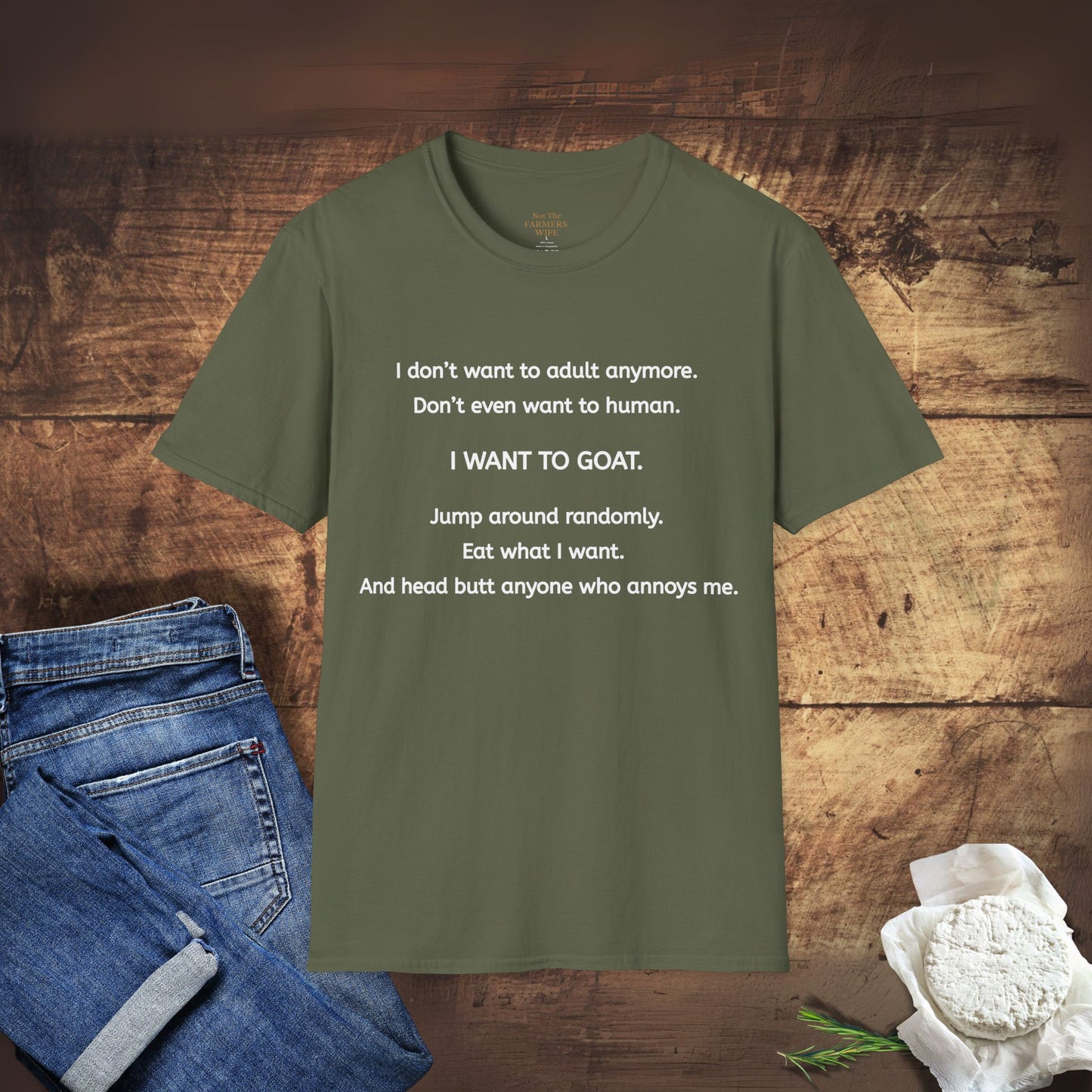 I Want to Goat T-Shirt