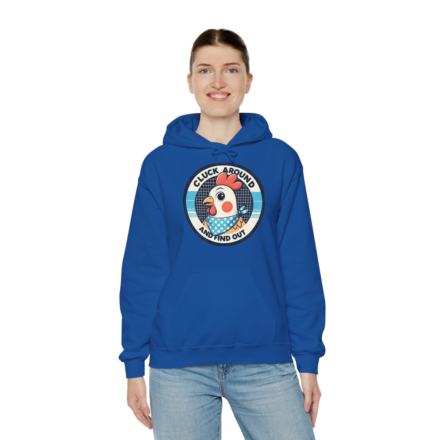 Cluck Around Hooded Sweatshirt