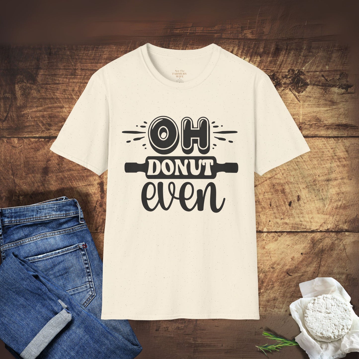Oh Donut Even T-Shirt