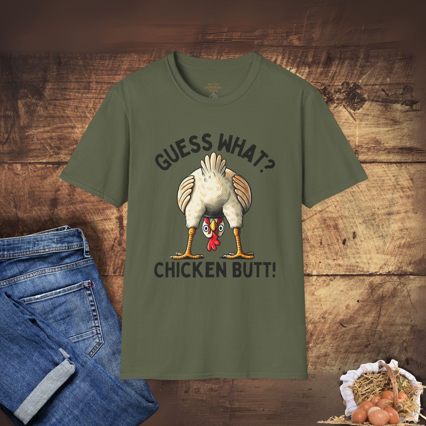 Guess What? Chicken Butt T-Shirt
