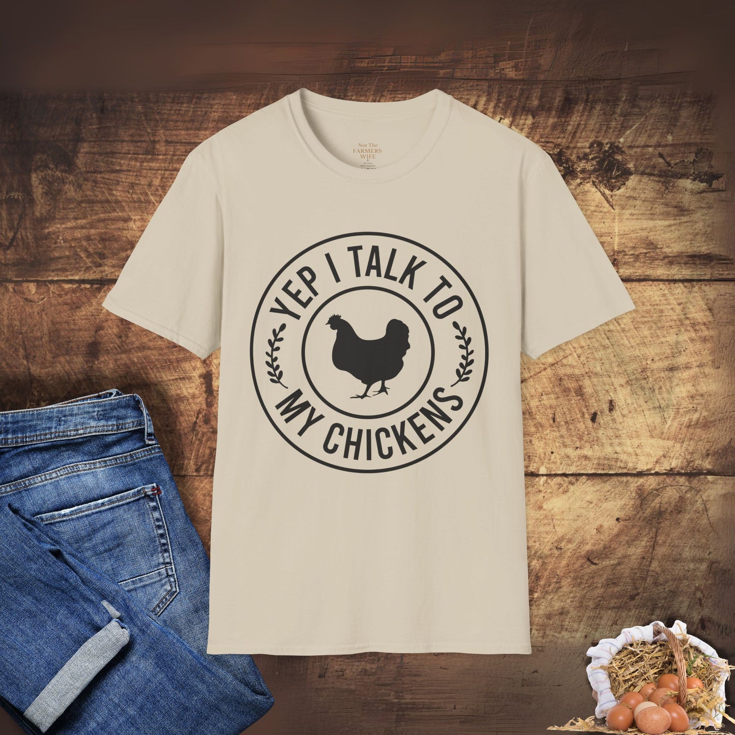 Yep, I Talk to My Chickens T-Shirt