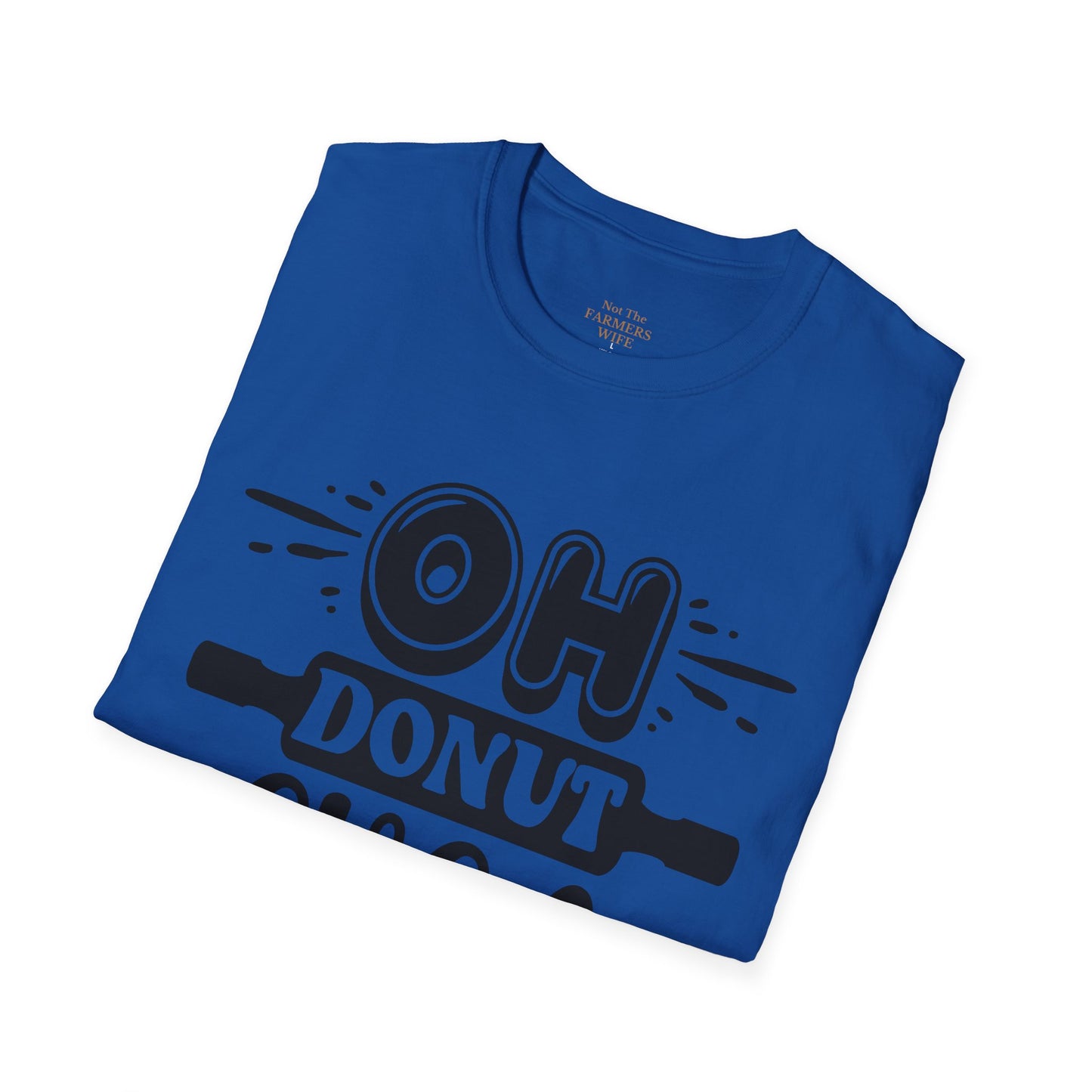 Oh Donut Even T-Shirt