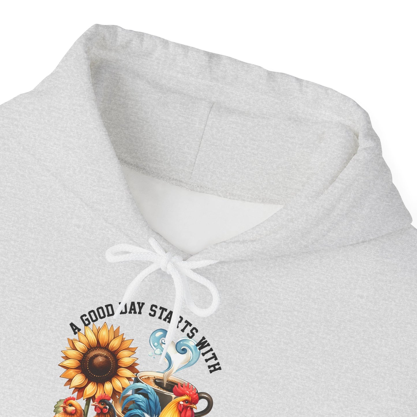 A Good Day Starts With Hooded Sweatshirt