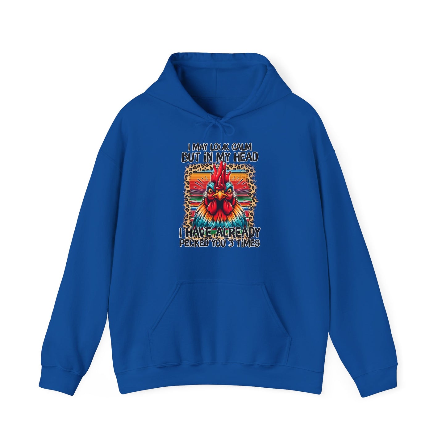 I May Look Calm Hooded Sweatshirt