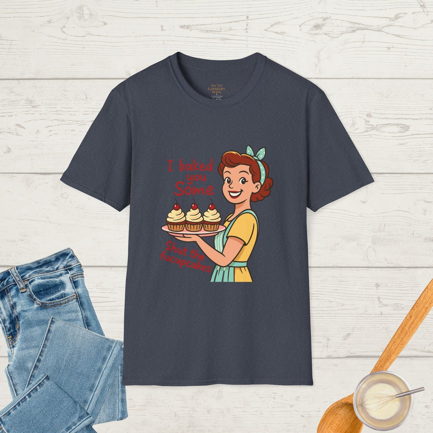 Shut the Fucupcakes T-Shirt