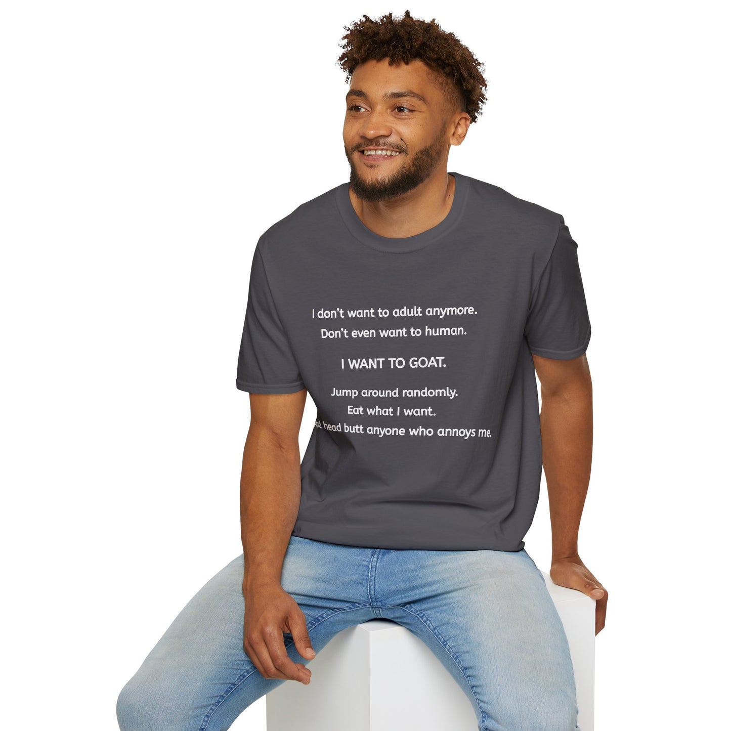 I Want to Goat T-Shirt