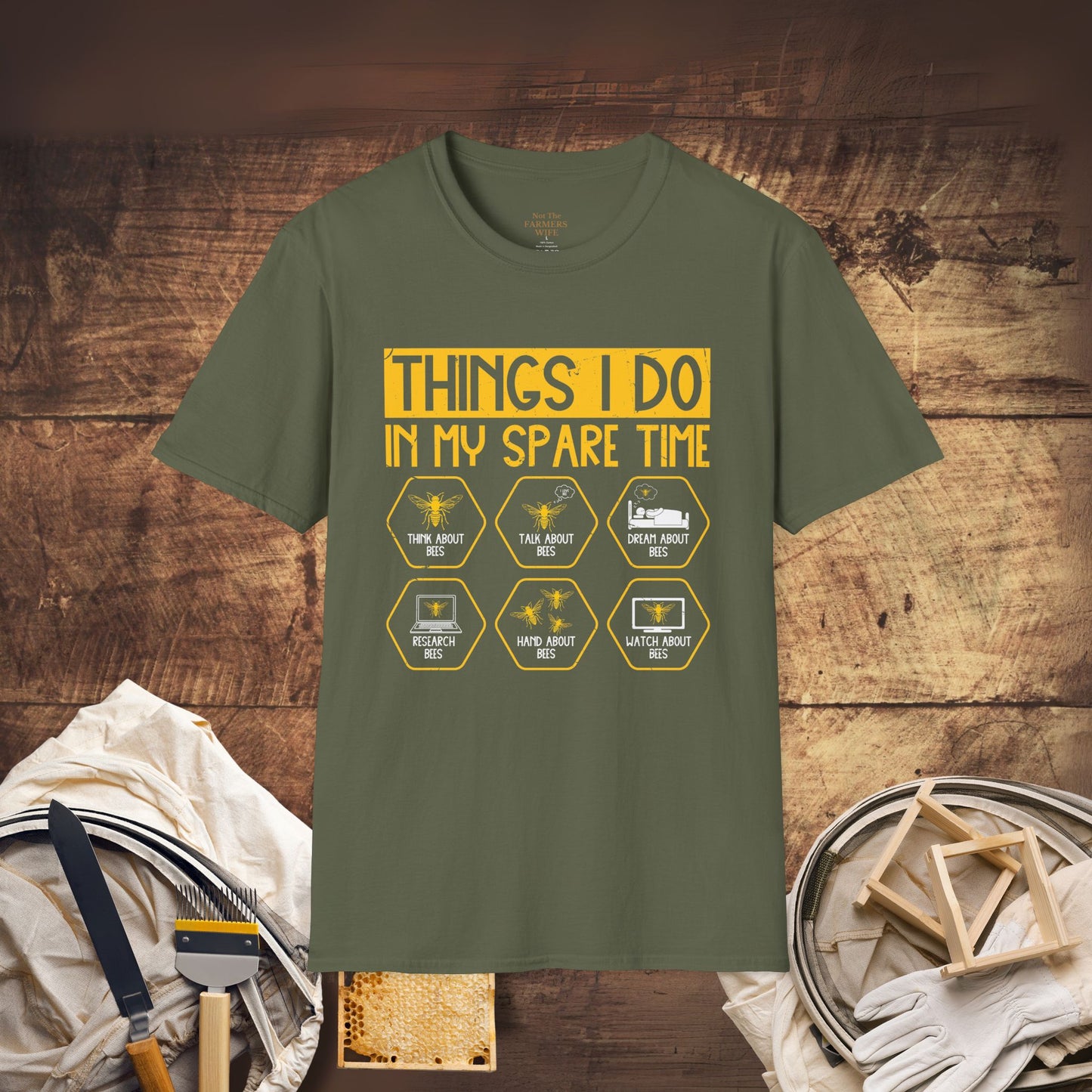 Things I Do in My Spare Time – Beekeeper T-Shirt