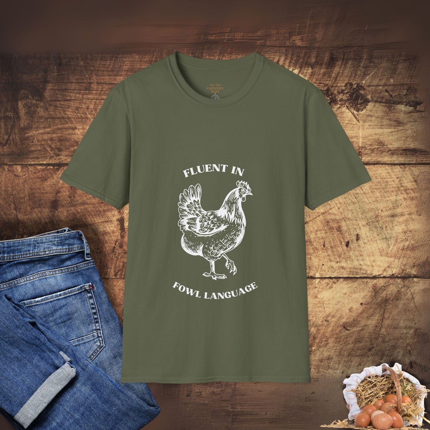 Fluent in Fowl Language T-Shirt