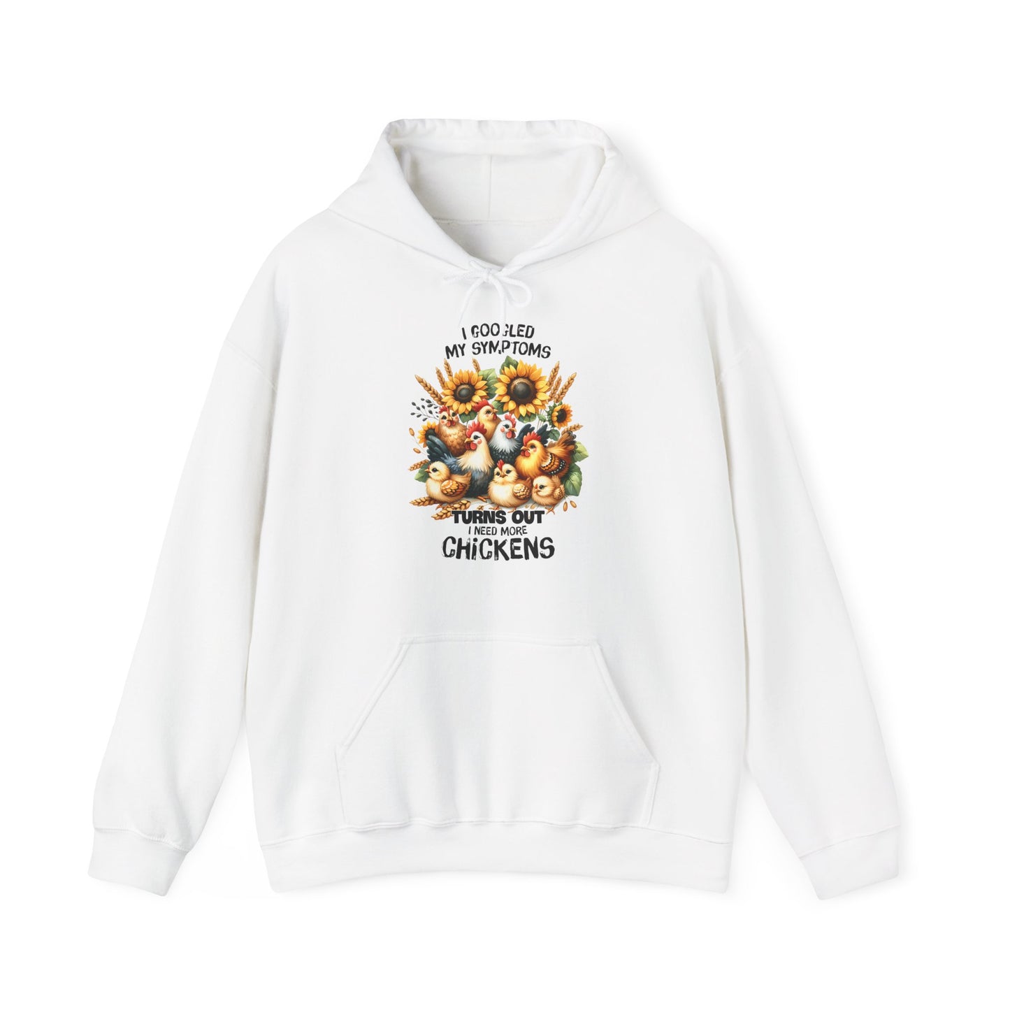 I Googled My Symptoms Hooded Sweatshirt