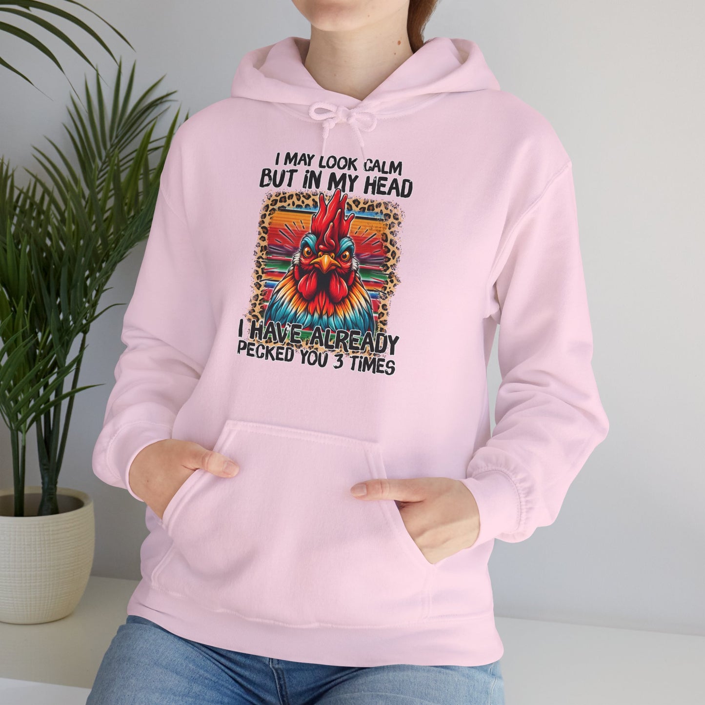 I May Look Calm Hooded Sweatshirt