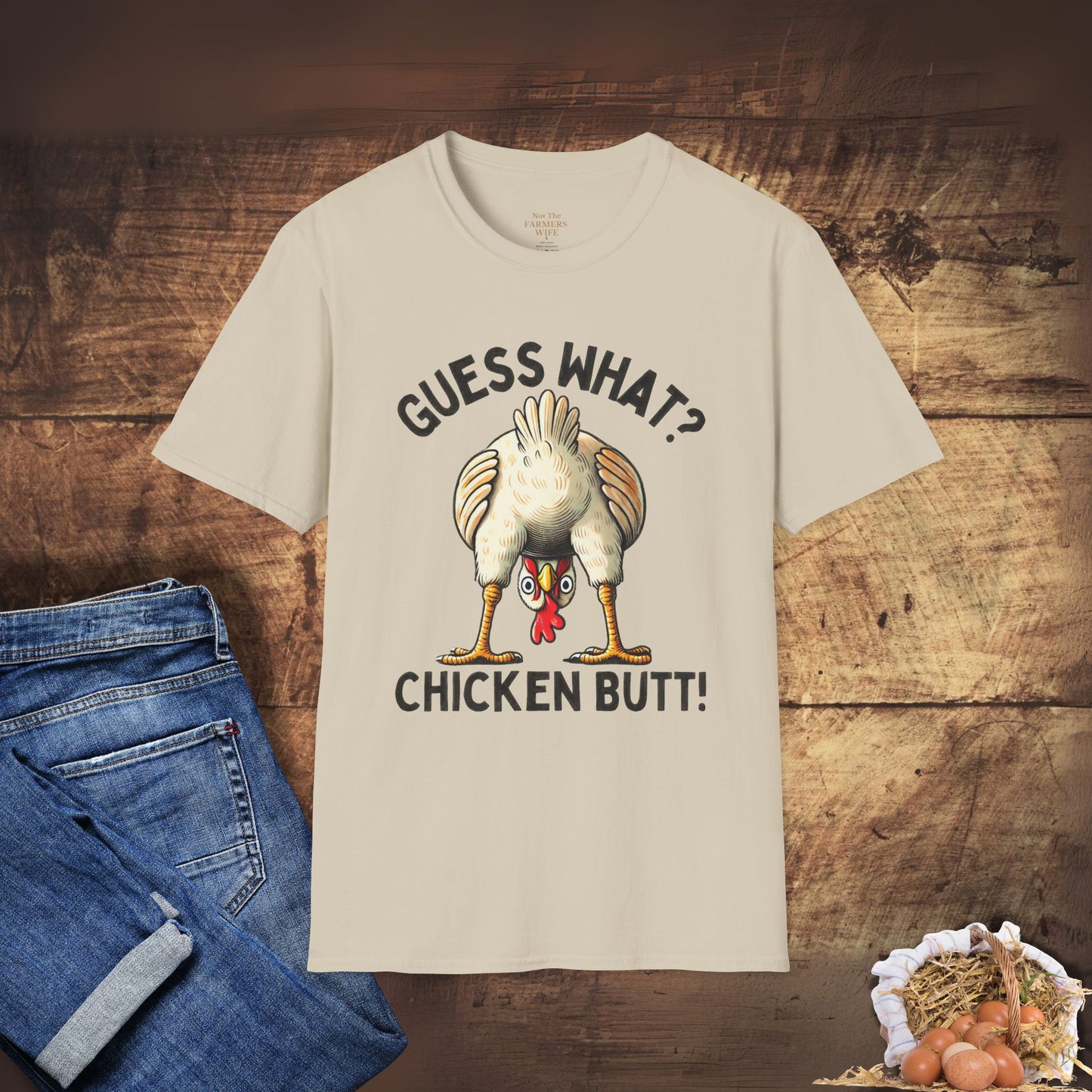 Guess What? Chicken Butt T-Shirt