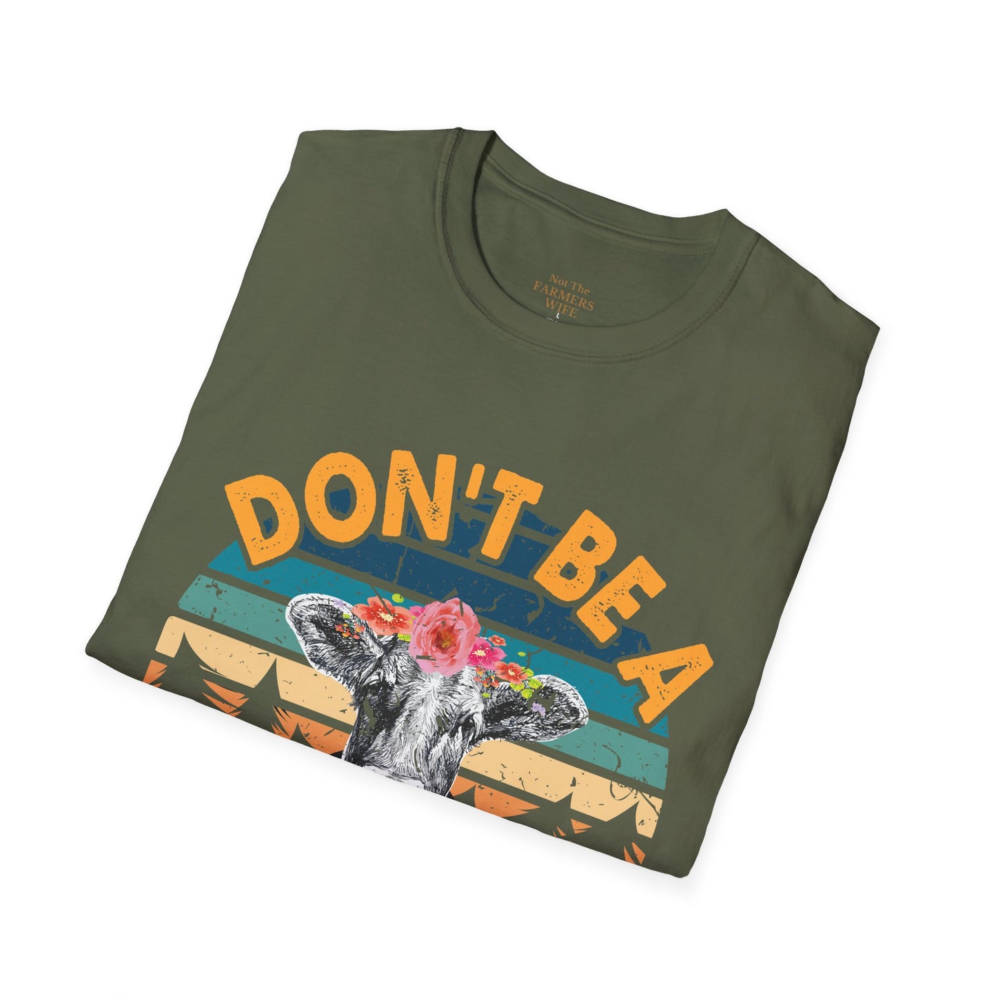 Don't Be A Salty Heifer T-Shirt