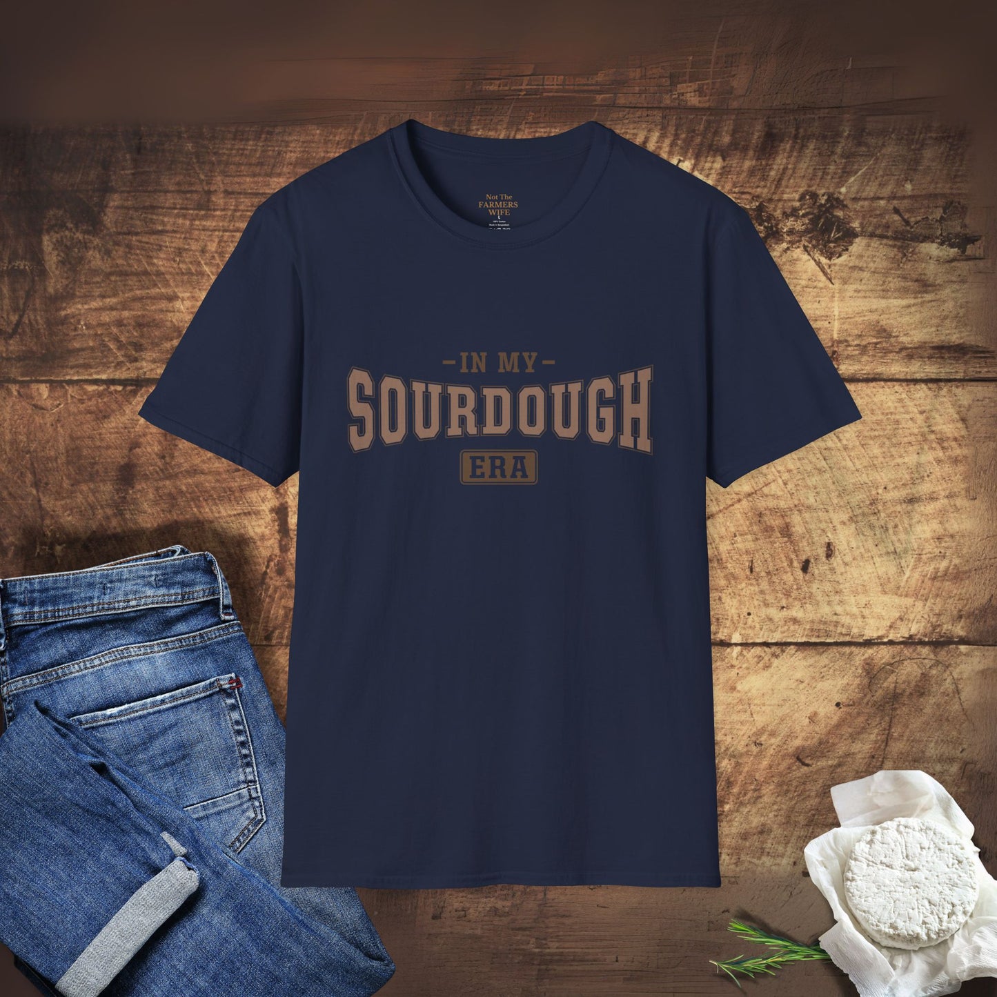 In My Sourdough Era T-Shirt