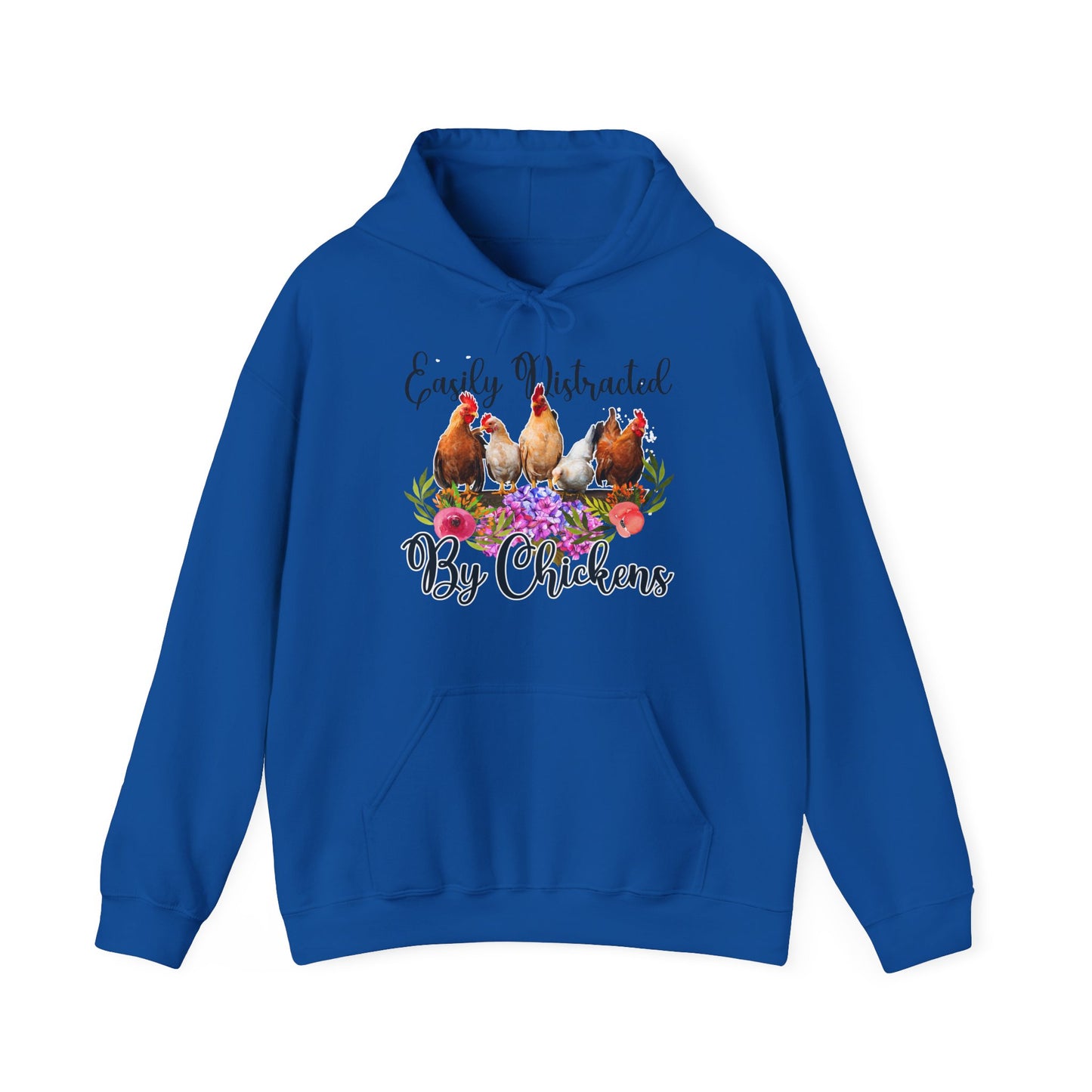 Easily Distracted by Chickens Unisex Hooded Sweatshirt
