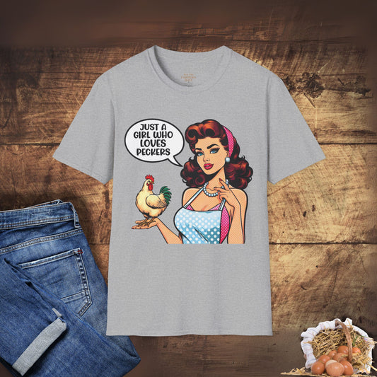 Just a Girl Who Loves Peckers T-Shirt