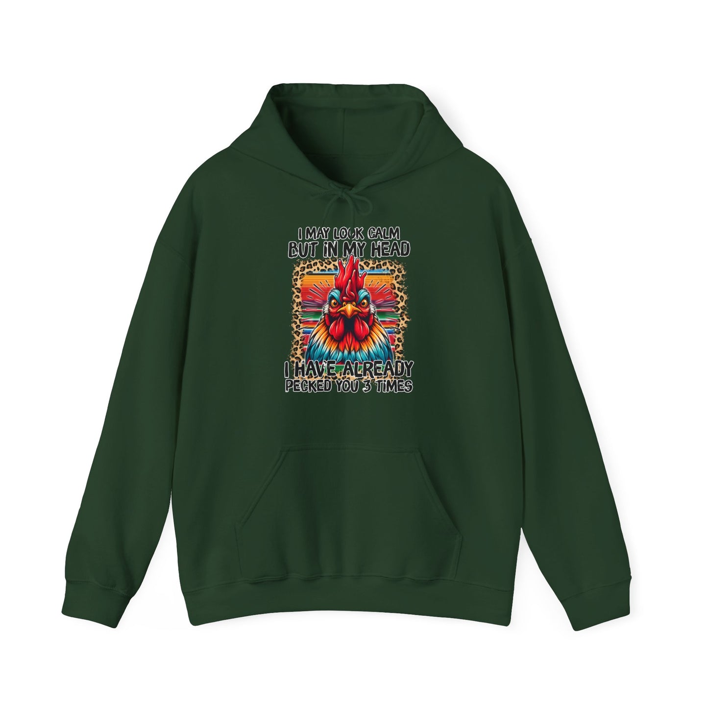 I May Look Calm Hooded Sweatshirt