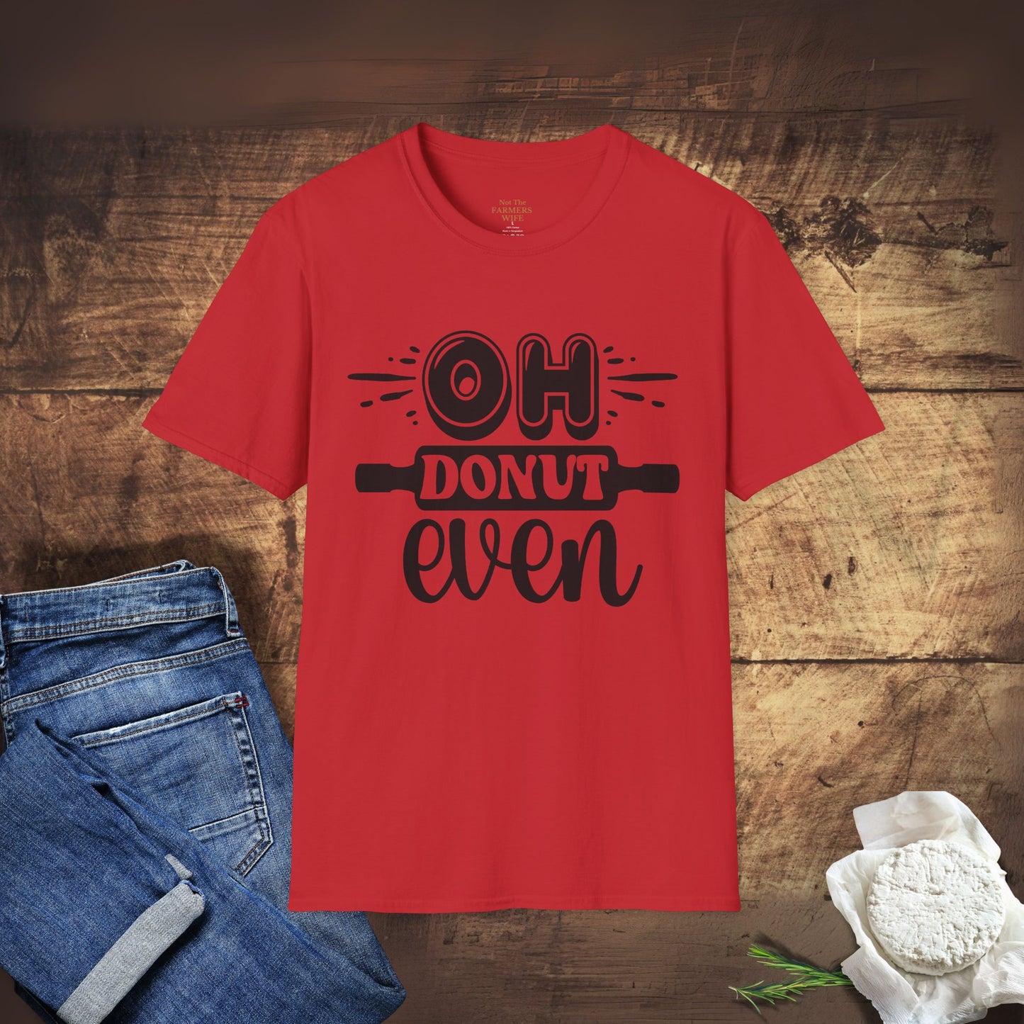 Oh Donut Even T-Shirt