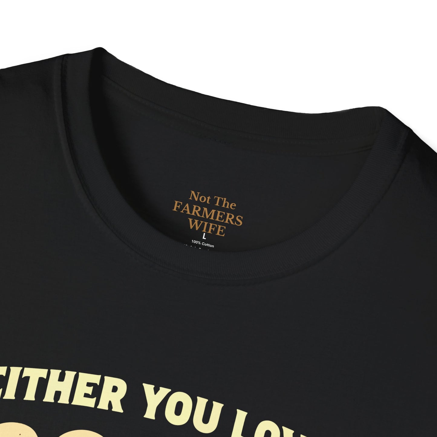 You Either Love Goats or You’re Wrong T-Shirt