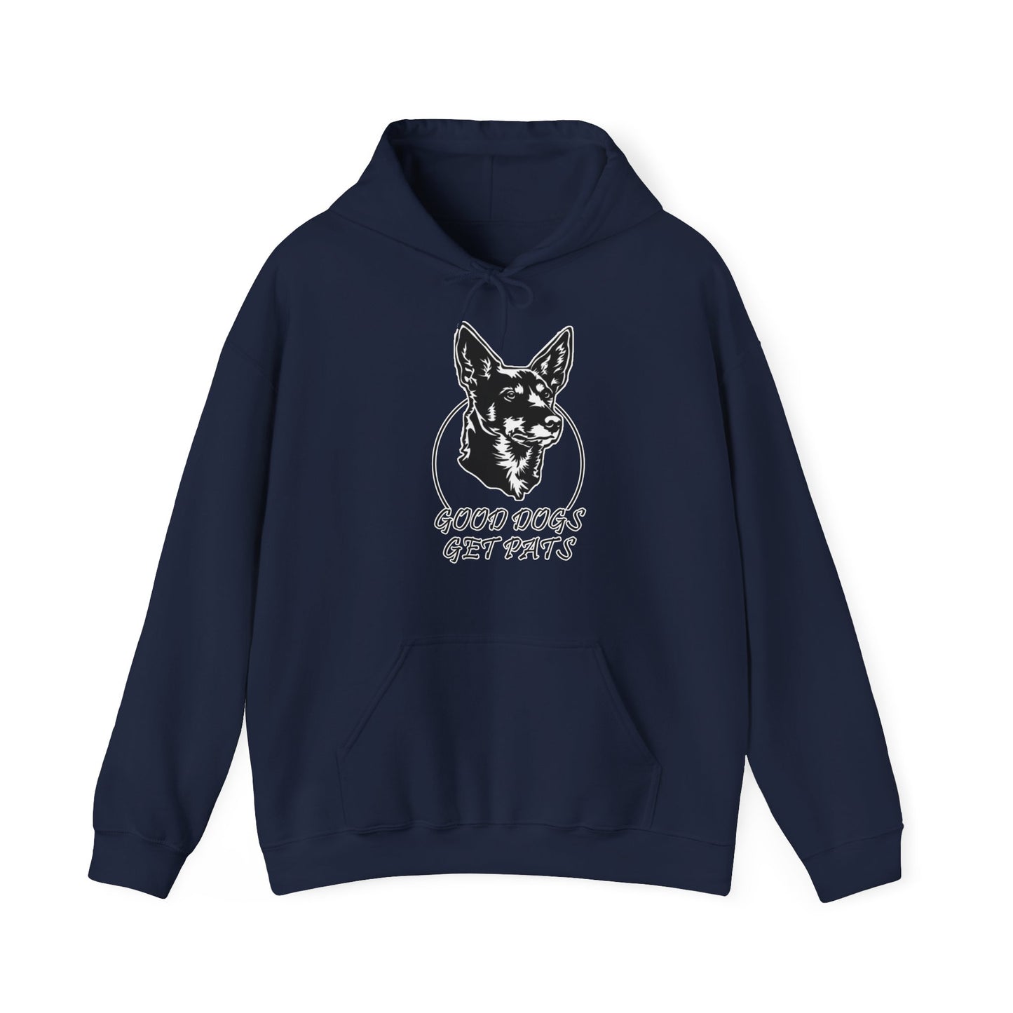 Good Dogs Get Pats Hooded Sweatshirt