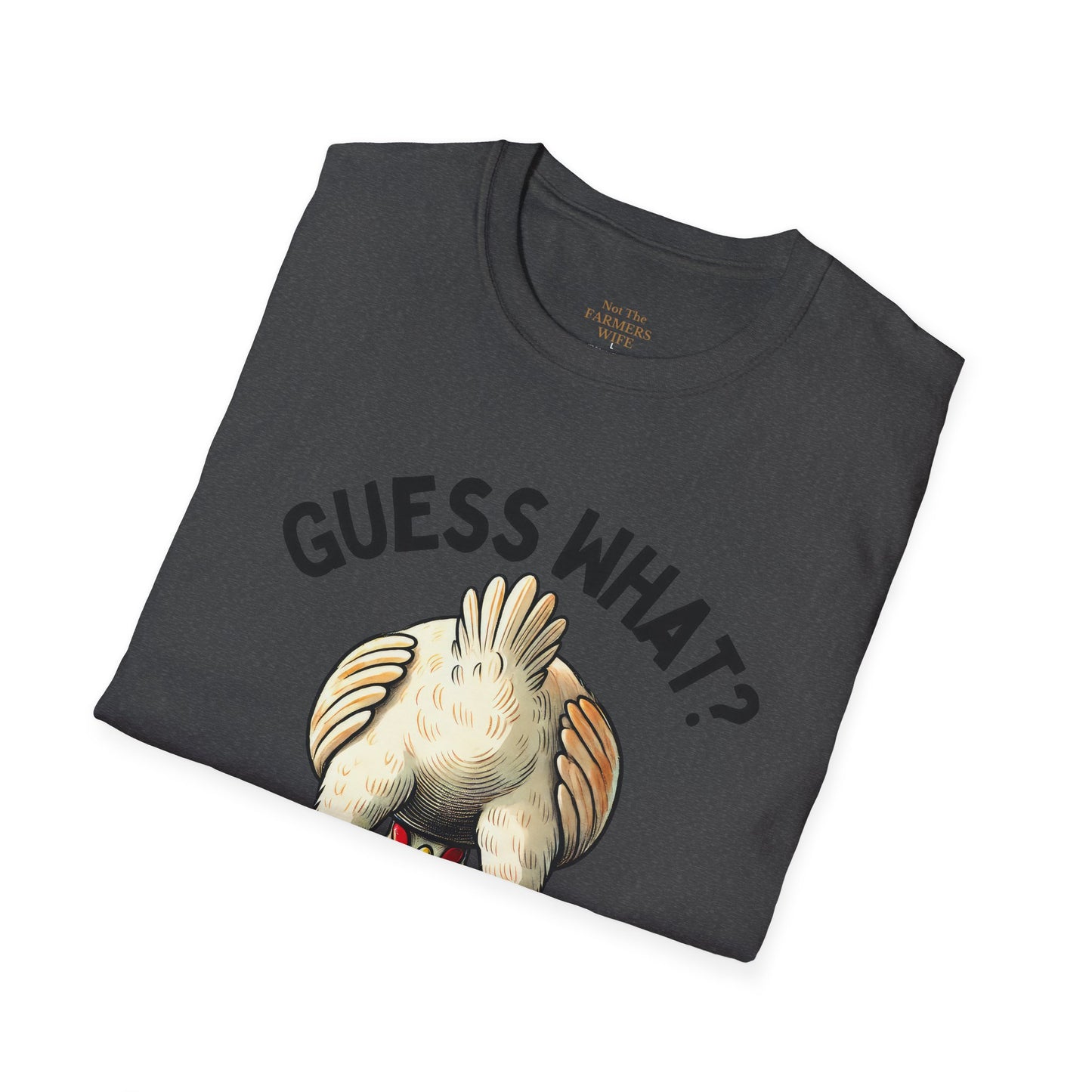 Guess What? Chicken Butt T-Shirt