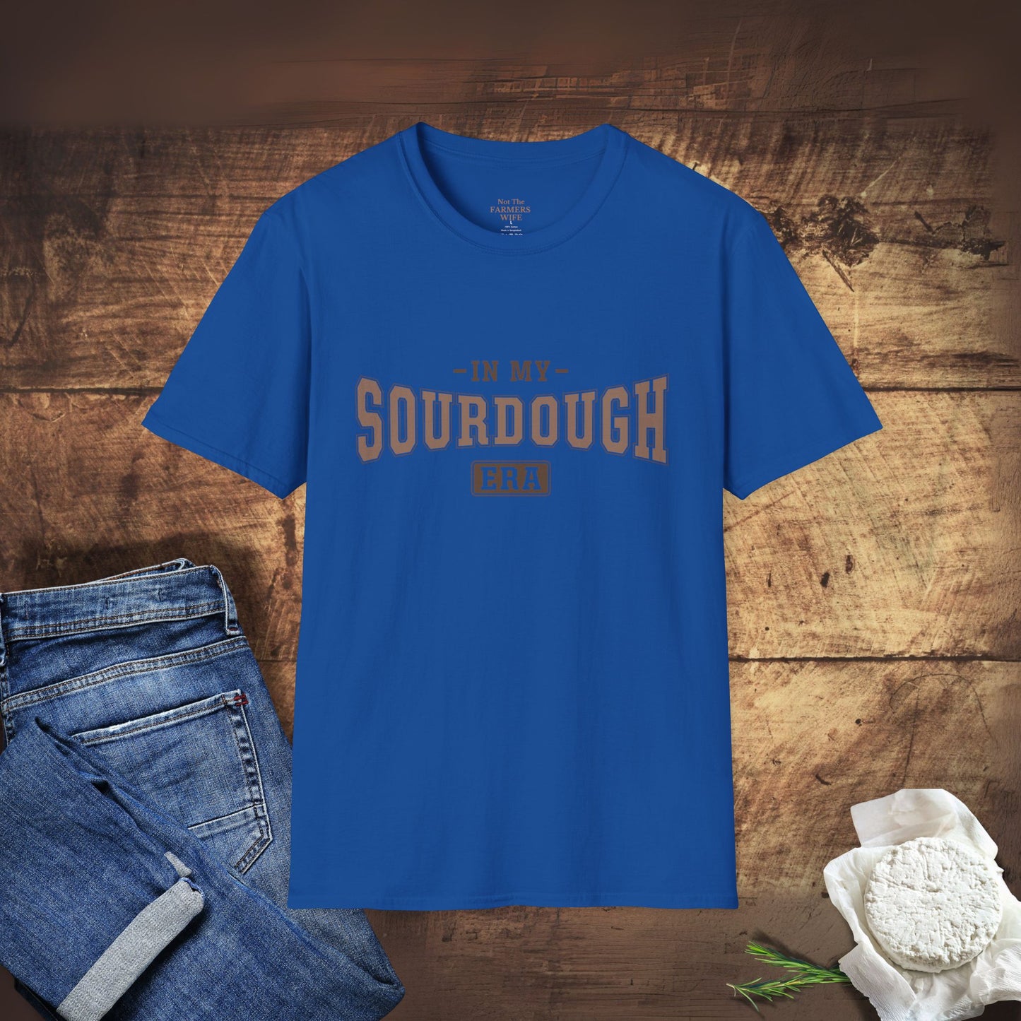 In My Sourdough Era T-Shirt