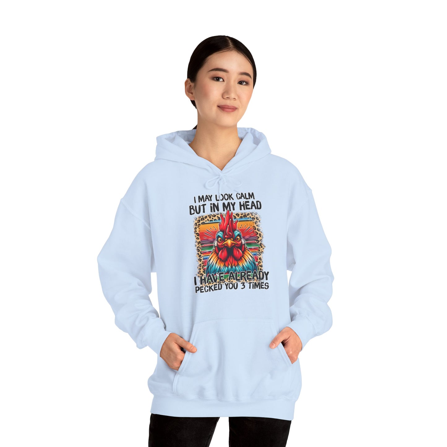 I May Look Calm Hooded Sweatshirt