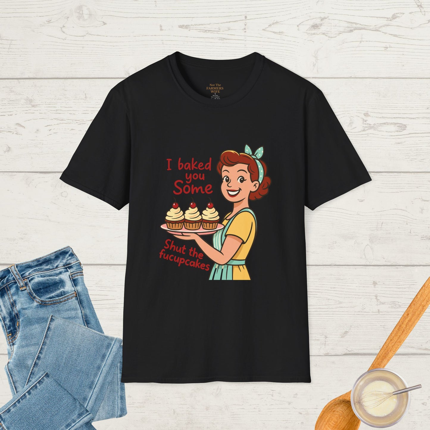 Shut the Fucupcakes T-Shirt