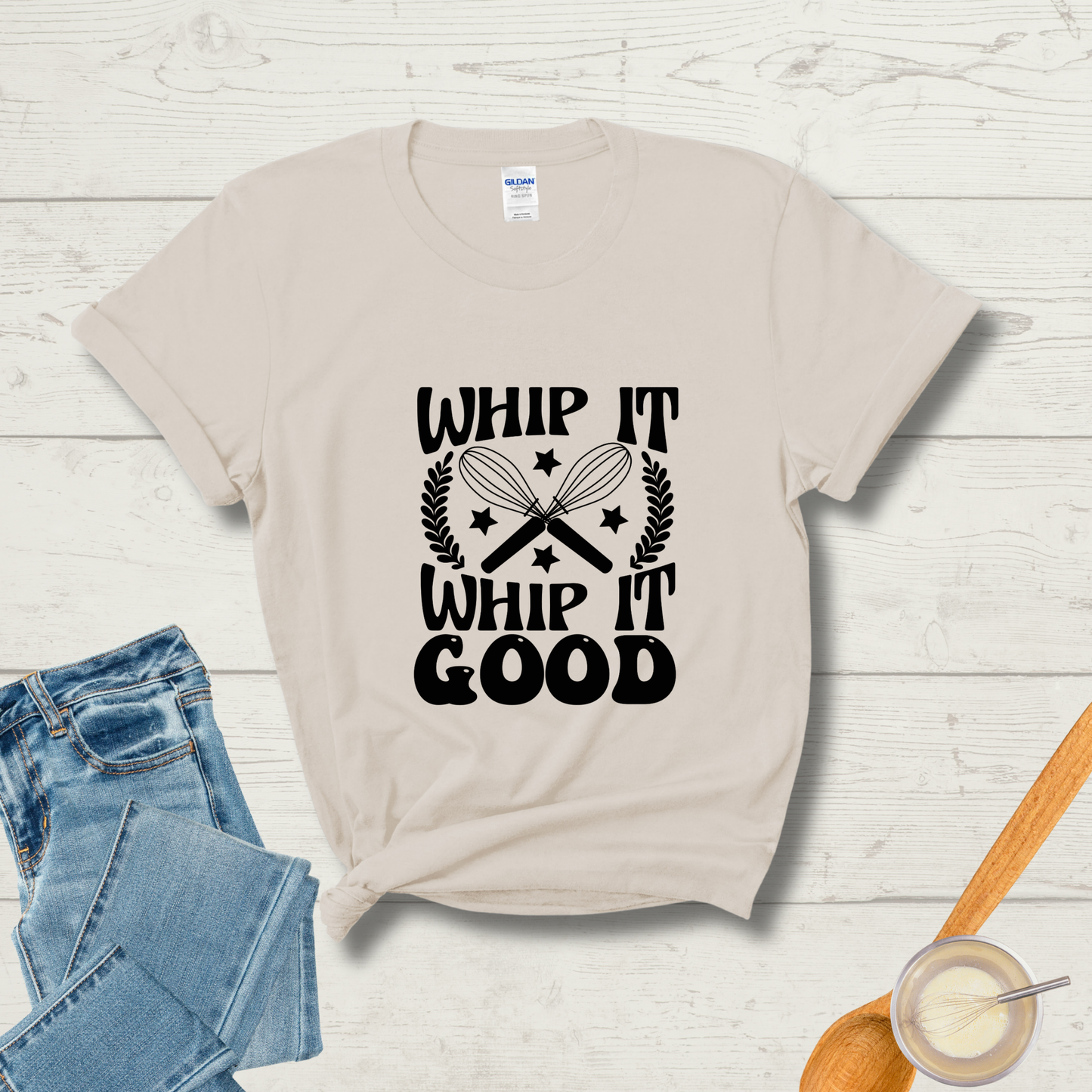 Whip It Real Good T-Shirt