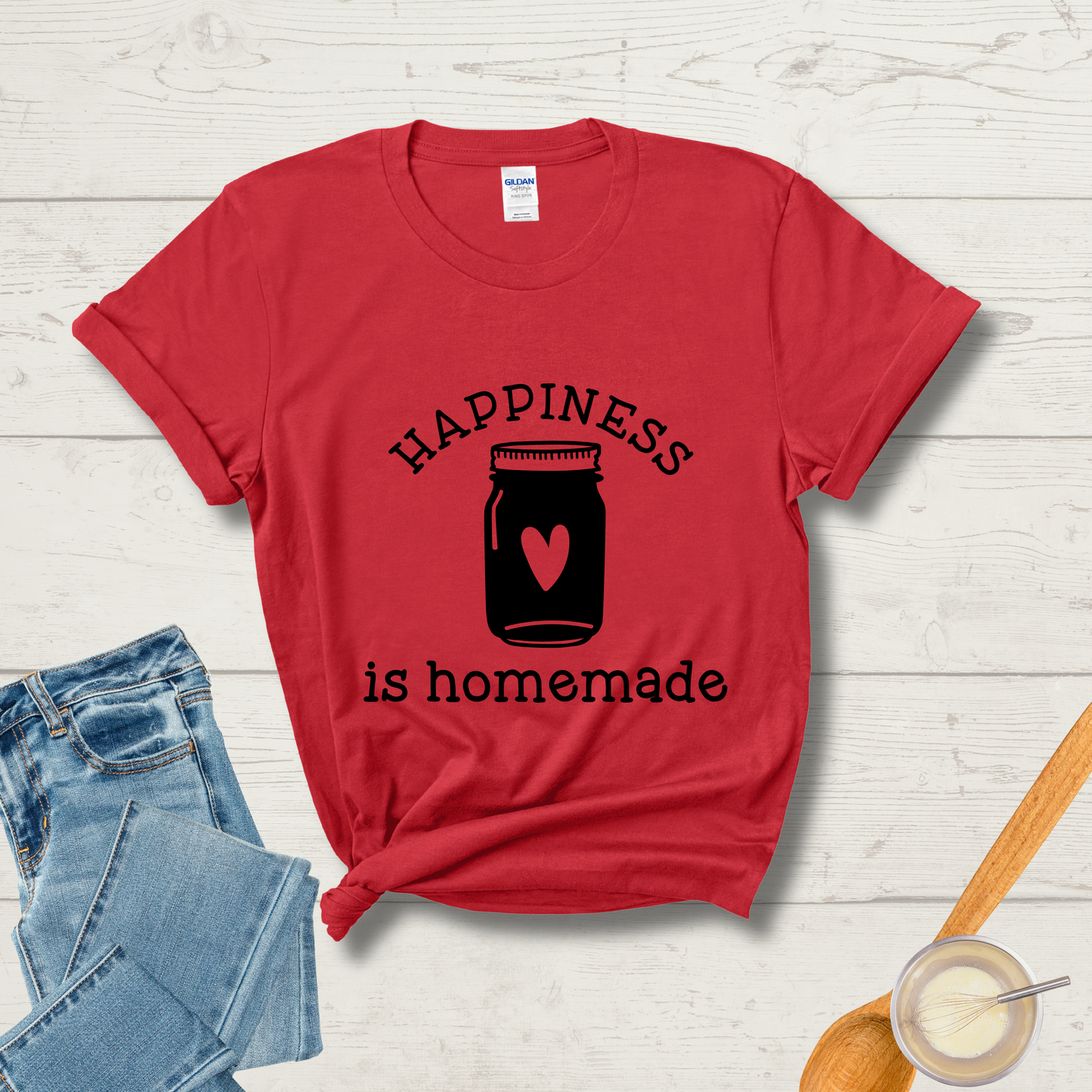 Happiness Is Homemade T-Shirt