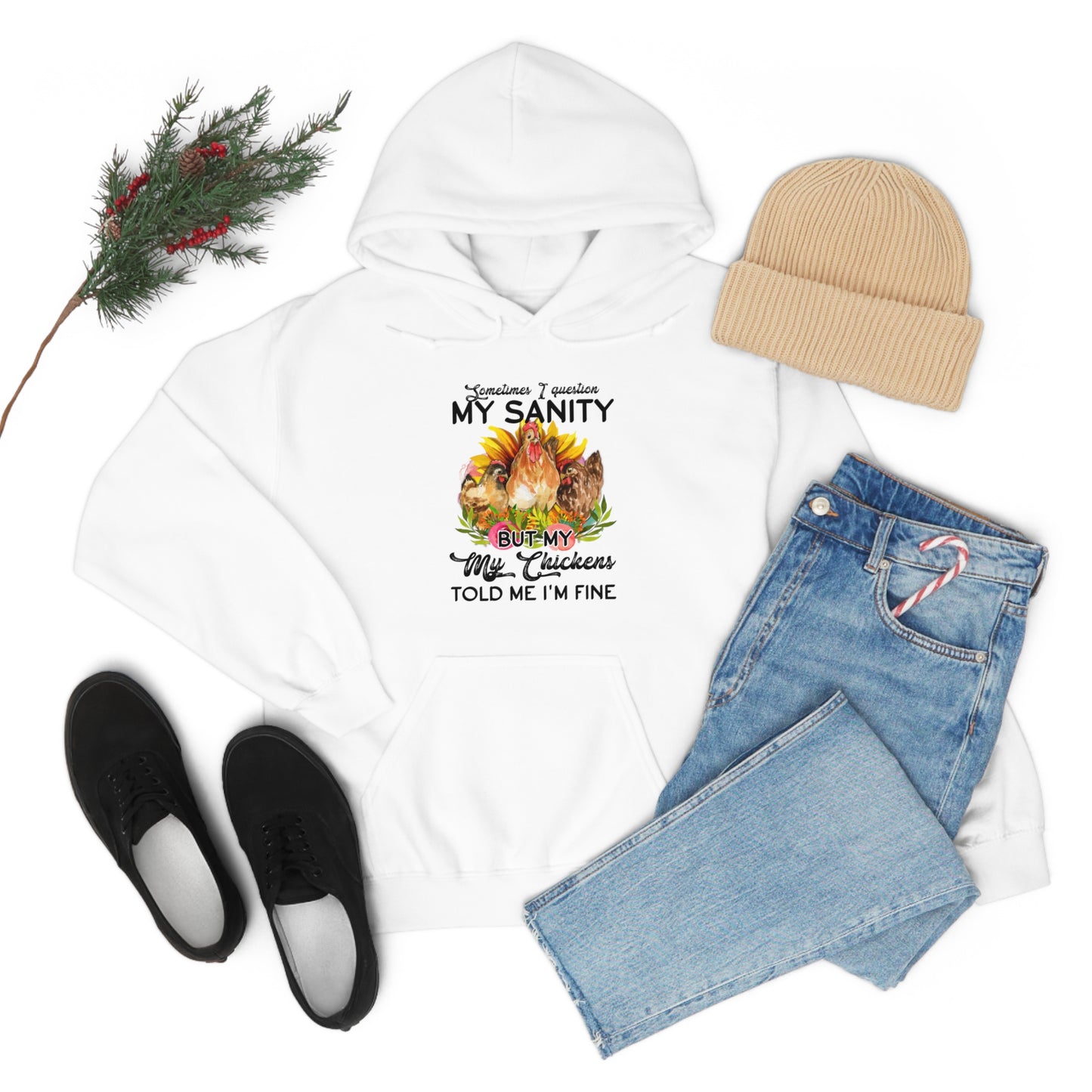 Sometimes I Question My Sanity Hooded Sweatshirt