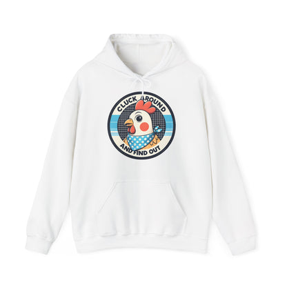 Cluck Around Hooded Sweatshirt