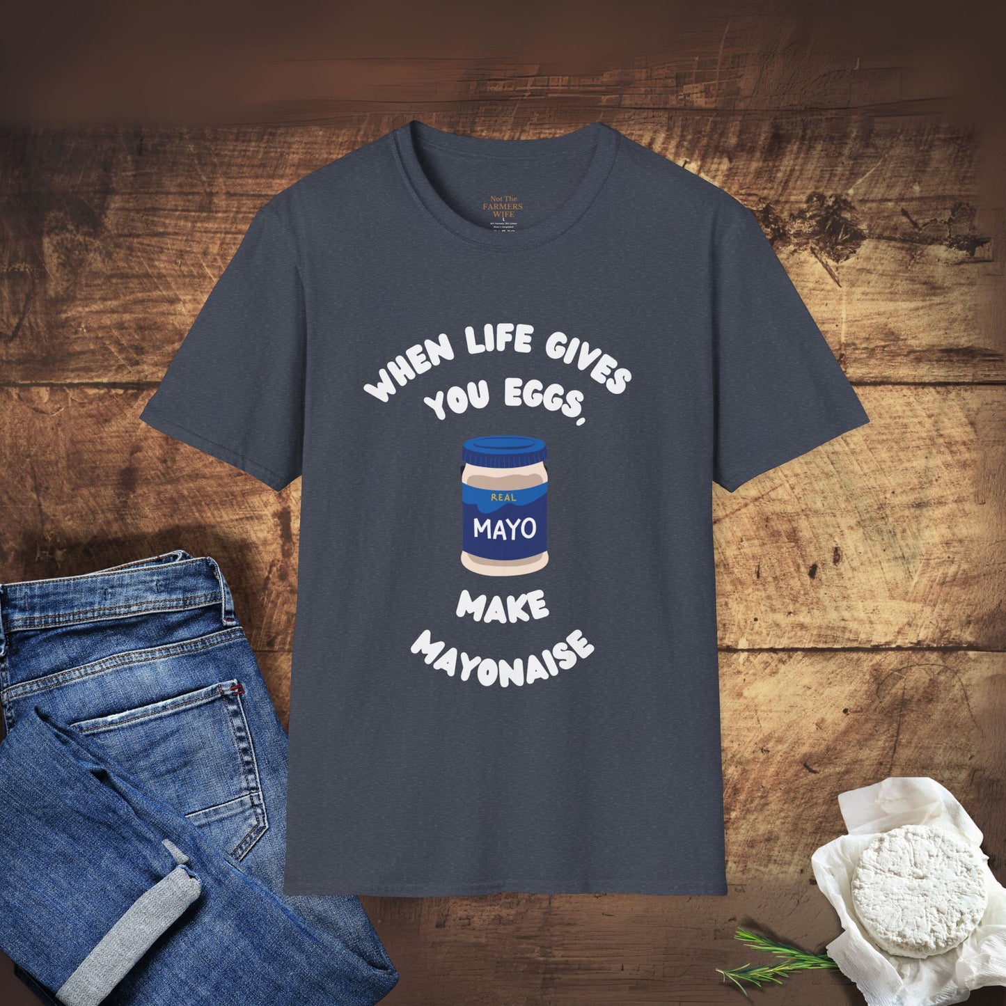 When Life Gives You Eggs T-Shirt