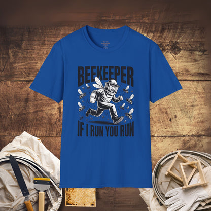 Beekeeper: If I Run, You Run T-Shirt
