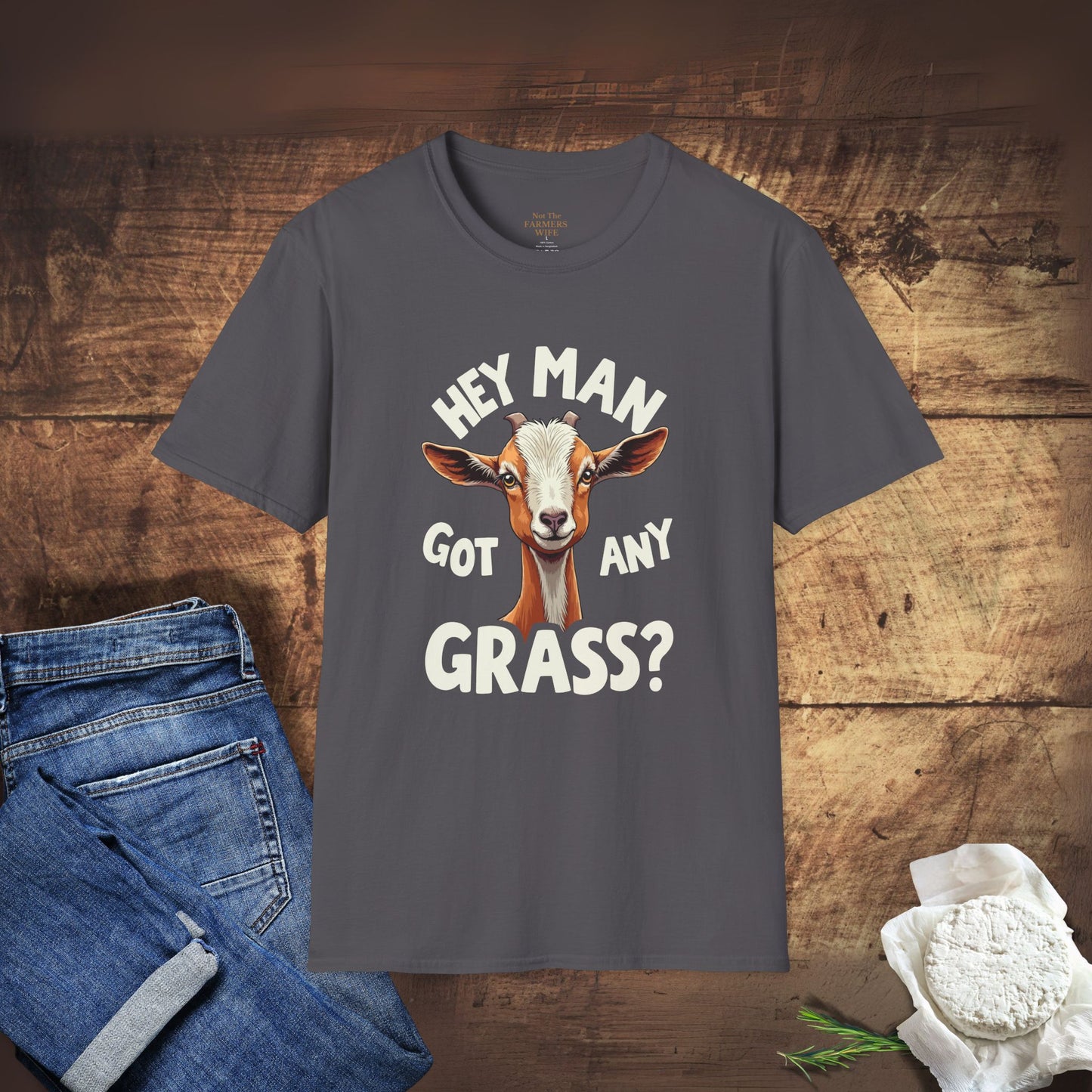 Hey Man, Got Any Grass? T-Shirt