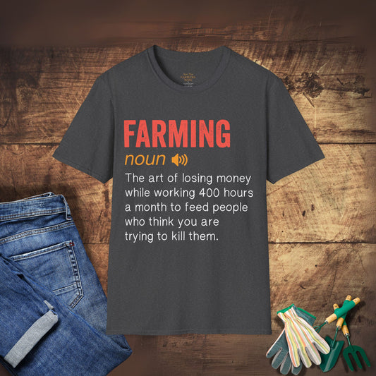 Farming: noun T-Shirt